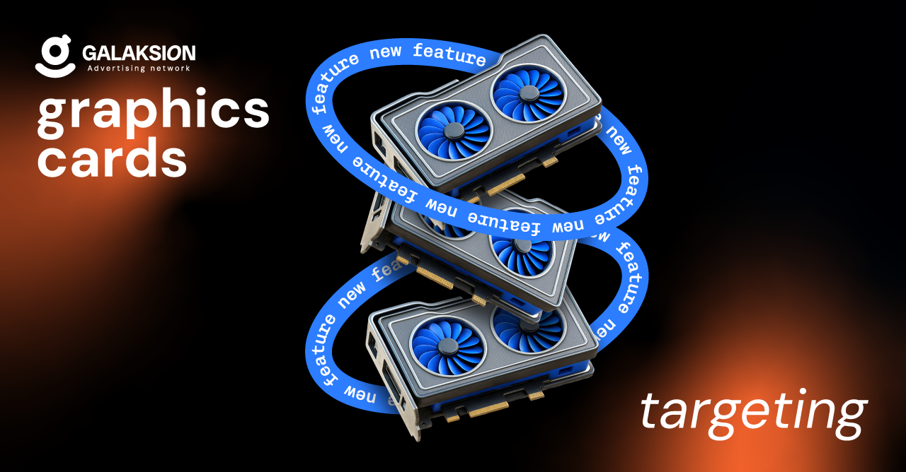 Galaksion graphics card targeting